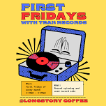 First Fridays at LongStory Coffee