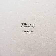 Lana del rey is a popular songwriter who uses her lyrics to express her unique views on life. Lana Del Rey Hipster Explore Tumblr Posts And Blogs Tumgir