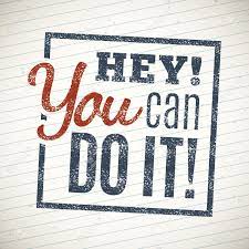 Hey You Can Do It Motivational Lettering Quote Royalty Free Cliparts Vectors And Stock Illustration Image 46527751