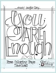 Adult coloring pages pdf downloads. 12 Inspiring Quote Coloring Pages For Adults Free Printables Everythingetsy Com Quote Coloring Pages Coloring Pages Inspirational Inspirational Quotes Coloring