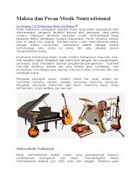 Musik juga bisa membantu mengurangi tingkat stress dan rasa bosan yang datang saat yang tidak menguntungkan. Makna Dan Peran Musik Nontradisional