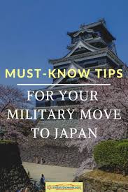 Must Know Tips For A Military Move To Japan Military Move Sasebo Japan Japan