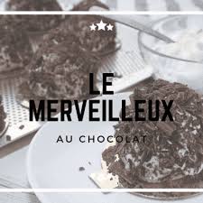 Le Merveilleux Un Dessert Leger Parfait En Fin De Repas Recette Dessert Leger Et Frais Recettes De Patisserie Ganache