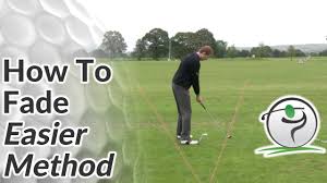 How To Hit A Fade In Golf Easier Method Free Online Golf Tips