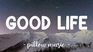 Good Life Onerepublic Lyrics Youtube