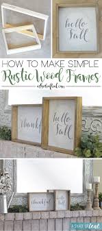 Posted in diy projects on february 8, 2016. How To Make Simple Rustic Wood Frames