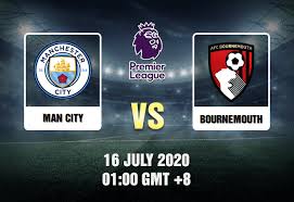Man City V Bournemouth Prediction 16 7 20 Tips Preview In 2020 Leicester City Arsenal Leicester