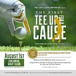 The Inaugural "Tee Up For A Cause"