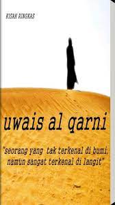 Kisah uwais al qarni seorang pemuda yang berbakti kepada orang tuanya. Kisah Uwais Al Qarni For Android Apk Download