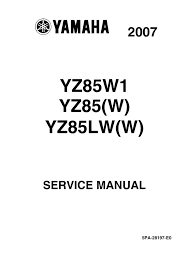 Steam, impulse, direct2drive, and more fall under the harsh glow of our spotlight. Yamaha Yz85 W Service Manual Manualzz