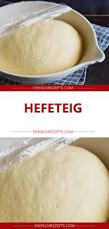 Pin Von Patricia Auf Kuchen In 2020 Hefeteig Teig Und Hefeteig Grundrezept