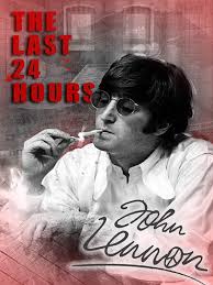 Doch während der star aus memphis eher einer einbalsamierten leiche gleicht, entwickelt die figur des toten lennons ein erstaunliches. Amazon De The Last 24 Hours John Lennon Ansehen Prime Video