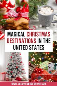 16 Best Christmas Vacations In The Usa In 2020 Best Christmas Vacations Christmas Travel Winter Travel Destinations