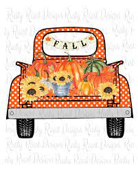 Fall Truck Png Fall Sublimation Designs Downloads Sublimation Graphics Digital Download Fall Truck Design Pumpkin Design Sunflowers Pumpkin Design Truck Design Cricut Crafts
