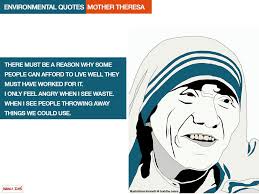 Environmental Quotes Mother Teresa Illustrations Kenneth At Buddha Jeans Environmental Quotes Mother Quotes Mother Teresa