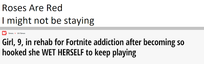 We did not find results for: Fortnite Addiction Roses Are Red Violets Are Blue Know Your Meme