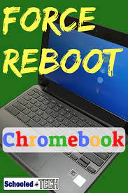 How To Force Reboot A Chromebook Schooled In Tech Chromebook Teaching Computers School Technology