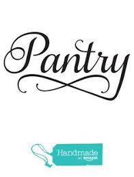 High quality svg files & digital paper that are easy to cut, and assemble beautifully with your cricut, and silhouette! 20 Pantry Ideas In 2020 Pantry Pantry Sign Pantry Door
