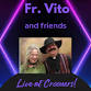 Fr. Vito and Friends: Live at Crooners! event image