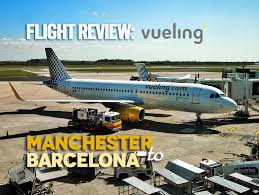 You will find below information about barcelona airport. Flight Review Vueling Manchester To Barcelona