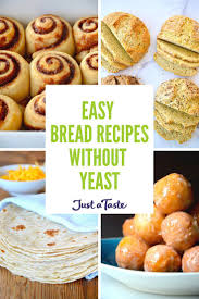 Easy Bread Recipes Without Yeast In 2020 Easy Bread Recipes Bread Recipes Homemade Bread Recipes Sweet