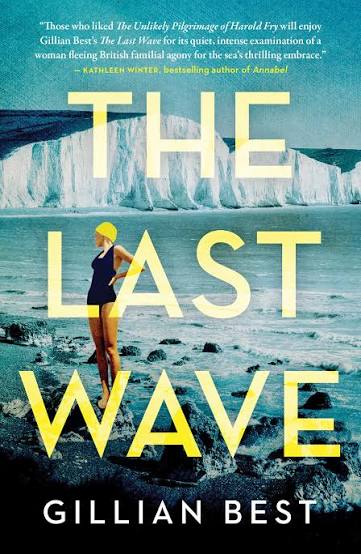 The Last Wave by Gillian Best | Goodreads