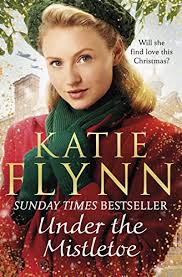 Under the Mistletoe: The unforgettable and heartwarming Sunda... by Flynn,  Katie 9781787463035| eBay