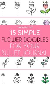 15 Simple Step By Step Flower Doodles For Your Bullet Journal Flower Doodles Doodles Bullet Journal Inspiration