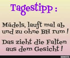 Madels Lauft Mal Ab Und Zu Ohne Hb Rum Lustige Bilder Spruche Witze Echt Lustig