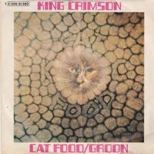 Check spelling or type a new query. King Crimson Cat Food Groon 1970 Vinyl Discogs