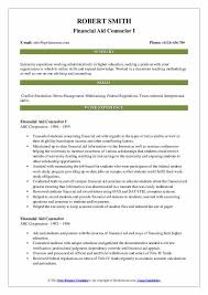They will typically report to the director of financial aid or the head of the department. Financial Aid Counselor Resume Samples Qwikresume