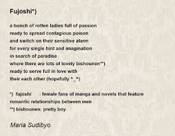Fujoshi*) - Fujoshi*) Poem by Maria Sudibyo