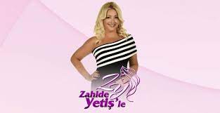 Zahide Yetis Le Basvuru Formu Yarisma Is Tv Programi Basvuru Formu