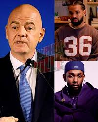 It's a great idea that Drake performs at the FIFA World Cup Half-Time Show,  so we can create a bit of rivalry between him and Kedrick Lamar." — FIFA  President, Gianni Infantini
