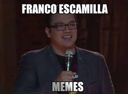 Check spelling or type a new query. Franco Escamilla Memes Posts Facebook