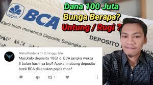 We did not find results for: Deposito 100 Juta Di Bank Bca Dapat Bunga Berapa Untung Atau Malah Rugi Fendy Artha Deposito Youtube