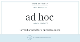 Word Of The Day Ad Hoc With Images English Vocabulary Words Words Rhyming Words