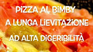 Ho provato la vostra ricetta della pizza bonci, facendo tutti i passaggi come indicato. Pizza Al Bimby A Lunga Lievitazione Ed Alta Digeribilita Le Ricette Di Giacco Youtube