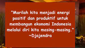 Maybe you would like to learn more about one of these? Kata Kata Motivasi Motivasi Djajendra