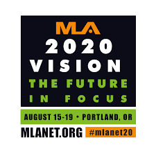 MLA : Blogs : MLA Board Reschedules MLA '20 to August 15–19, 2020 ...