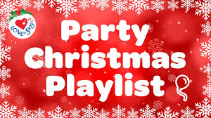 Christmas Party Playlist 2020 Top 50 Christmas Songs And Carols 2 Hours Youtube
