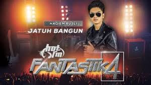 Lirik jatuh bangun haqiem rusli. Live Fantastik 4 Haqiem Rusli Jatuh Bangun