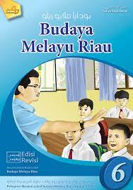 Alam dan kearifan ekologis melayu. Jual Buku Muatan Lokal Buku Siswa Budaya Melayu Riau Kelas 6 Dari Penerbit Lainnya Original Murah Siplah Eureka Bookhousess