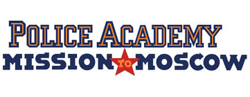 Neue dvds jetzt schon vorbestellen. Police Academy Mission To Moscow Logopedia Fandom