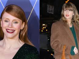 How Taylor Swift's 'Dorkiness' Inspired Bryce Dallas Howard