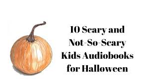 Kids can create pictures of things they see on halloween night. Audiofile Magazine 10 Scary And Not So Scary Kids Audiobooks For Halloween