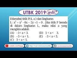 Soal Asli Utbk 2019 Matematika Saintek Posisi Titik Terhadap Lingkaran Youtube Matematika Motivasi Lingkaran