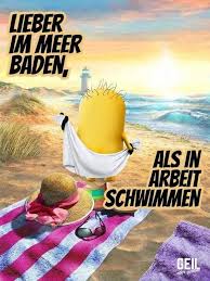 Als Arbeit Baden Lieber Meer Schwimmen Lieber Im Meer Baden Als In Arb Als Arb Arb In 2020 Urlaub Lustig Lustige Bilder Urlaub Spruche Urlaub