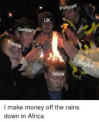 Follow along in our live blog. Portugal Uk Germany France Belgium Africa Africa Meme On Me Me