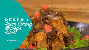 Yuk simak langsung lengkapnya berikut ini. Resep Ayam Goreng Mentega Kriuk
